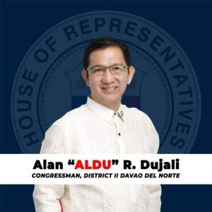davao city 2nd district congressman|HON. ALAN R. DUJALI, DFRIPAR .
